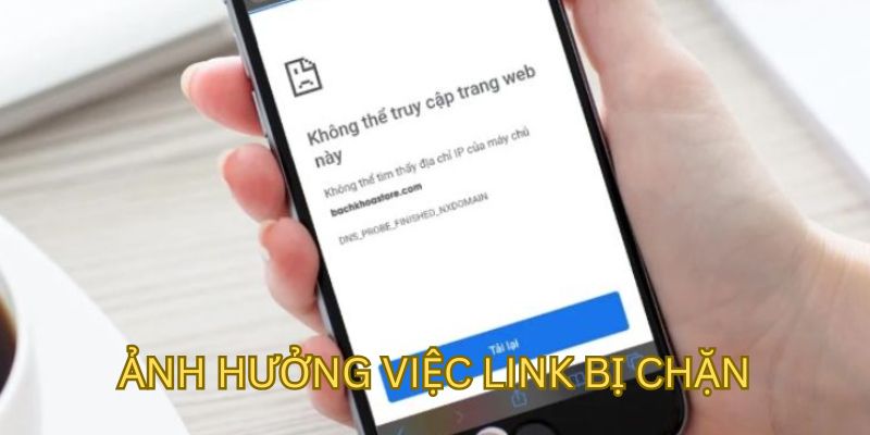 Link vào 79KING bị chặn sẽ ảnh hưởng tới quá trình chơi game